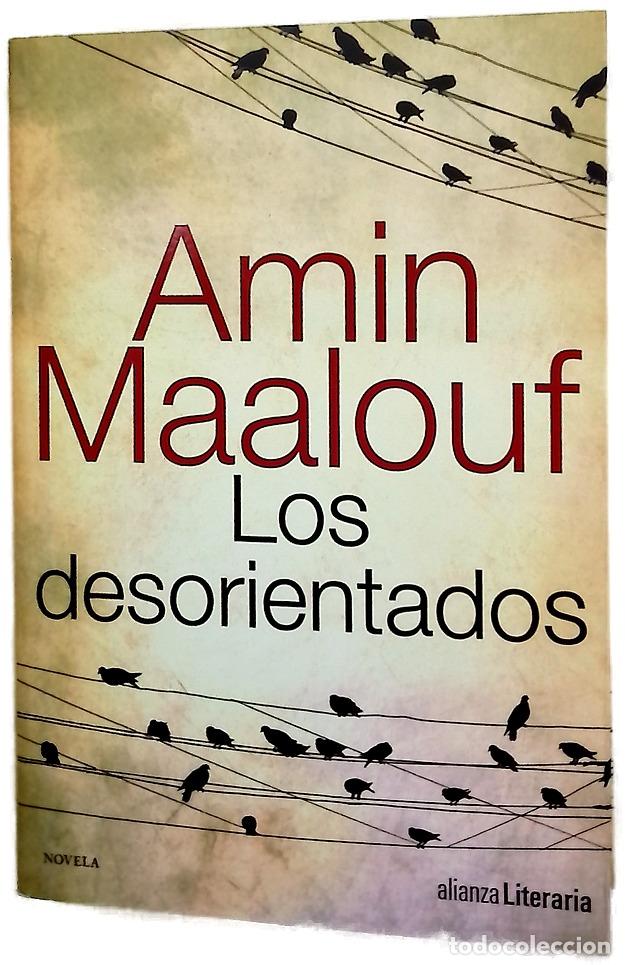 Libros: Los desorientados - Maalouf, Amin