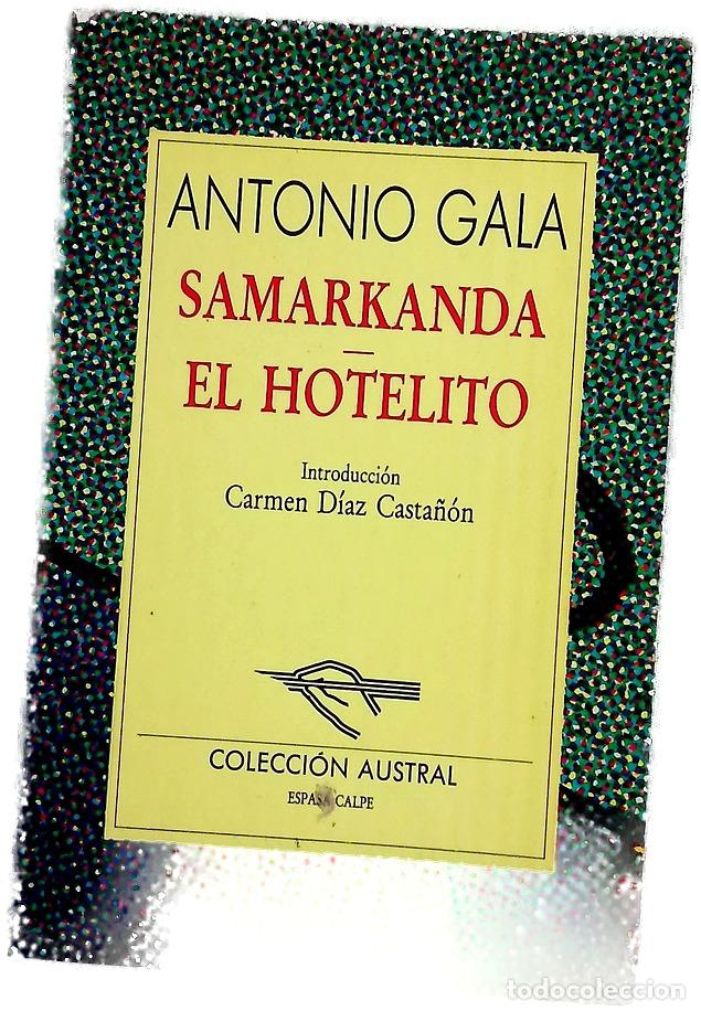 Livros em segunda m&atilde;o: Samarkanda El hotelito - Gala, Antonio