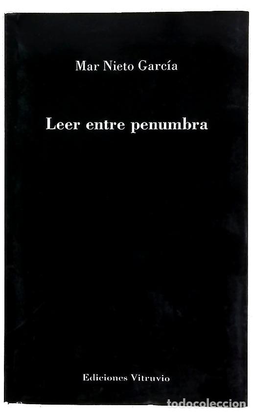Livros em segunda m&atilde;o: Leer entre penumbra - Mar Nieto Garc&iacute;a