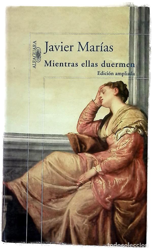 Livres: Mientras ellas duermen - Mar&iacute;as, Javier