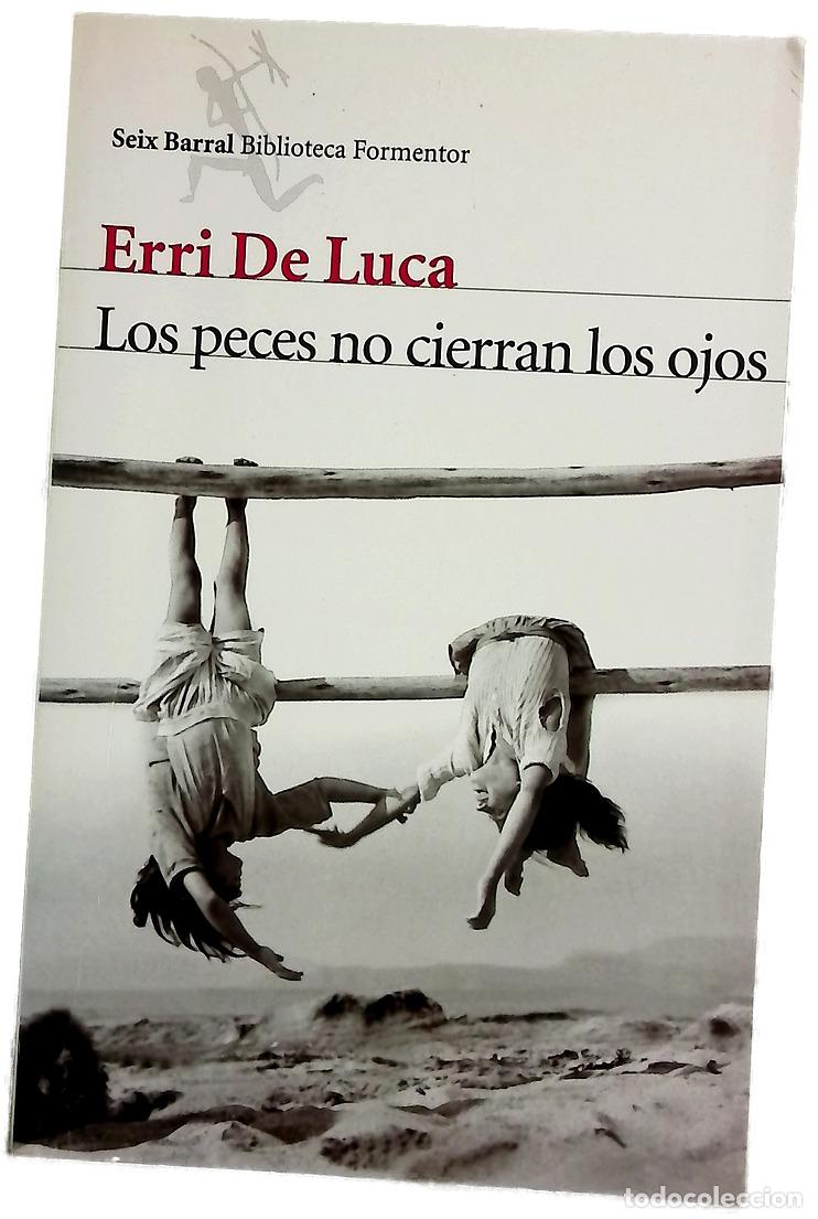 Livres: Los peces no cierran los ojos