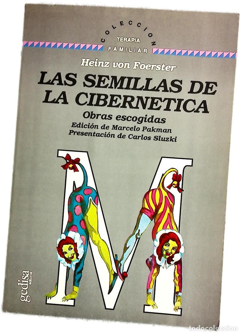 Libros: Las semillas de la cibern&eacute;tica obras escogidas