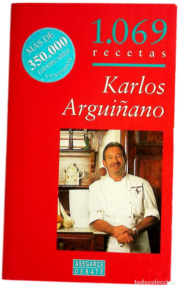 Libros: 1.069 recetas - Argui&ntilde;ano, Karlos