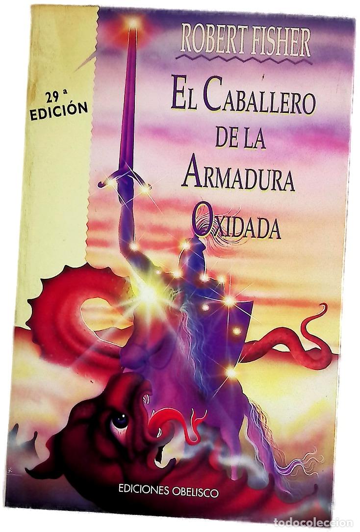 Libros: El caballero de la armadura oxidada