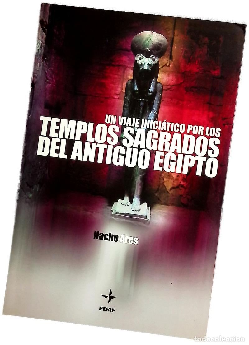 Libros: Un viaje inici&aacute;tico por los templos sagrados del antiguo Egipto