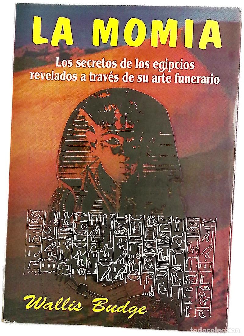Libros: La momia manual de arqueolog&iacute;a funeraria egipcia
