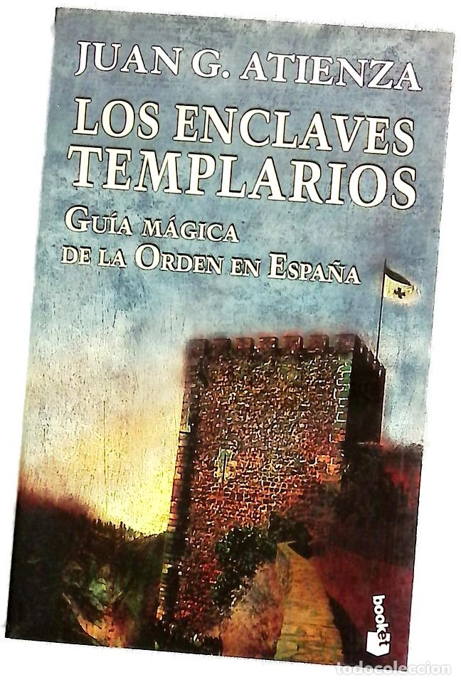 Libros: Los enclaves templarios gu&iacute;a m&aacute;gica de la orden en Espa&ntilde;a