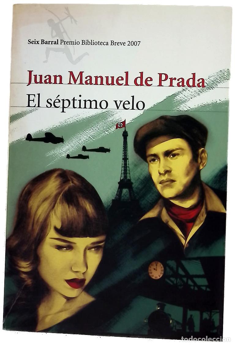 Libros: El s&eacute;ptimo velo - Prada, Juan Manuel de