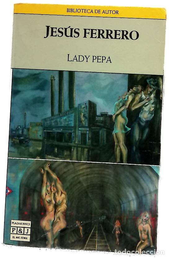 books: Lady Pepa - Ferrero, Jes&uacute;s