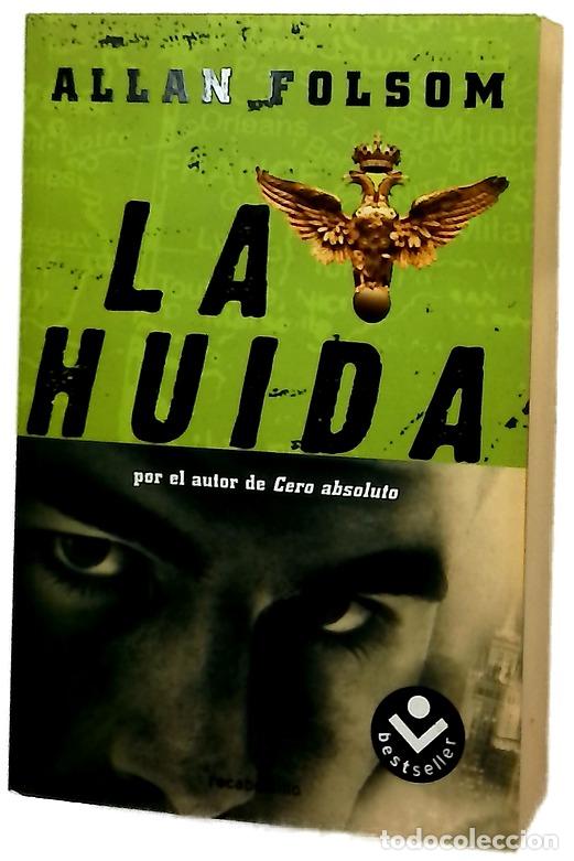 books: La huida - Folsom, Allan - Rocabolsillo