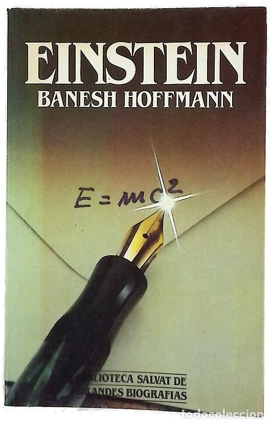 Libros: Einstein - Hoffmann, Banesh