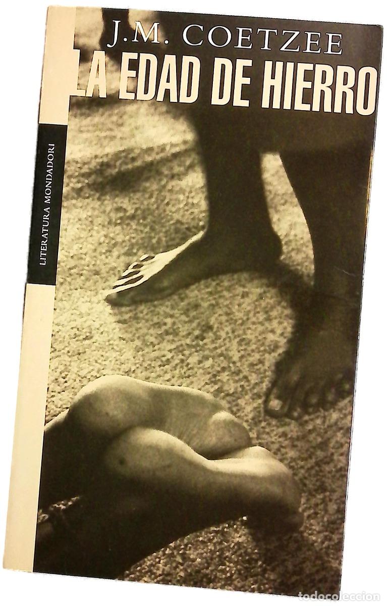 Libros: La edad de hierro - Coetzee, J. M