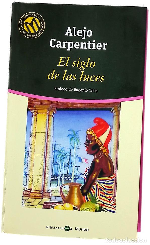 Libros: El siglo de las luces - Carpentier, Alejo