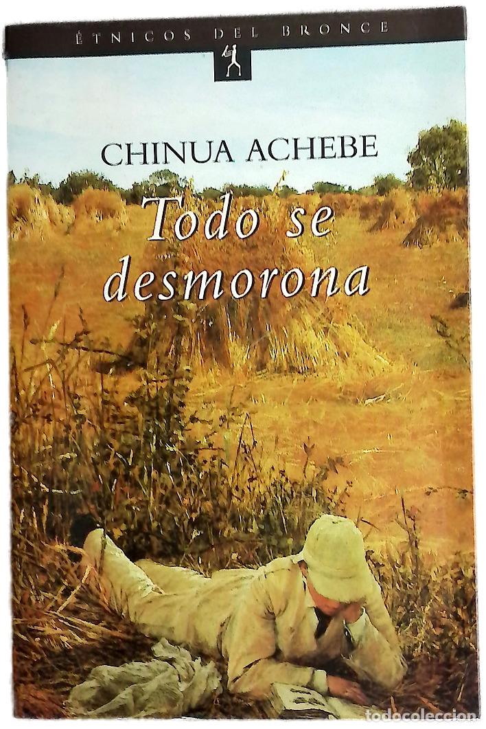 Libros: Todo se desmorona - Achebe, Chinua