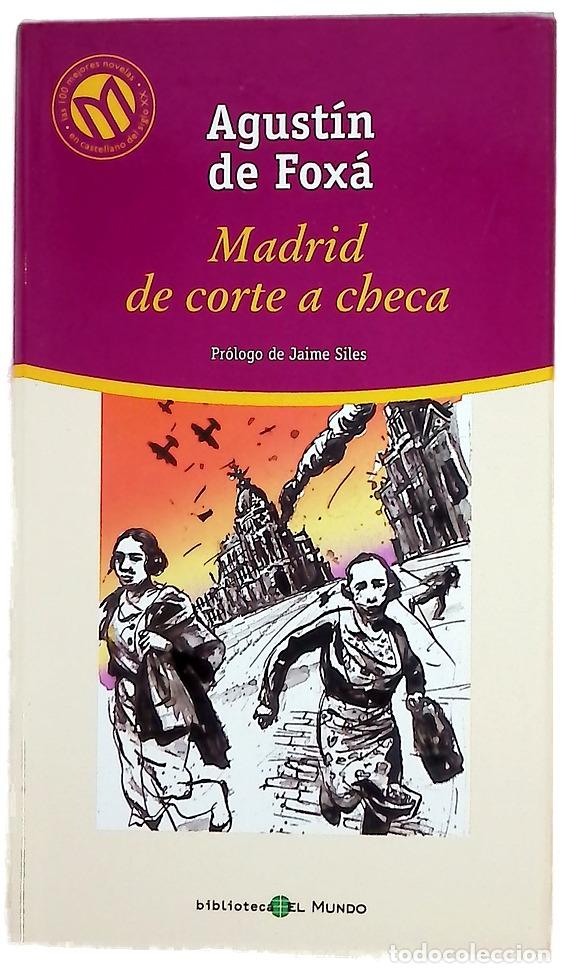Libros: Madrid, de corte a checa - Fox&aacute;, Agust&iacute;n de