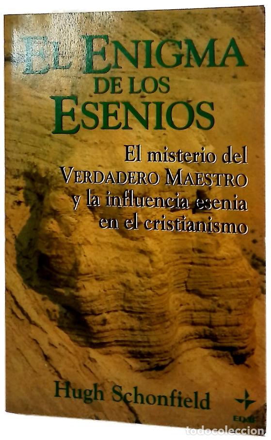 Libros: El enigma de los esenios el misterio del verdadero maestro y la influencia esenia en el cristianismo