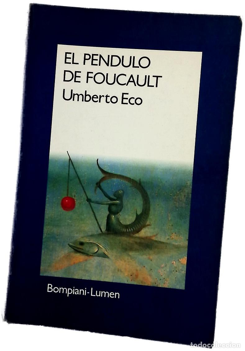 Livres: El p&eacute;ndulo de Foucault - Eco, Umberto; Pochtar, Ricardo