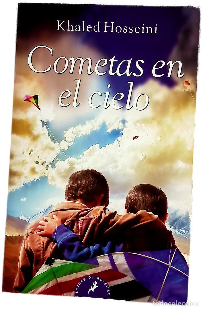 Livres: Cometas en el cielo - Hosseini, Khaled; Murillo, Isabel