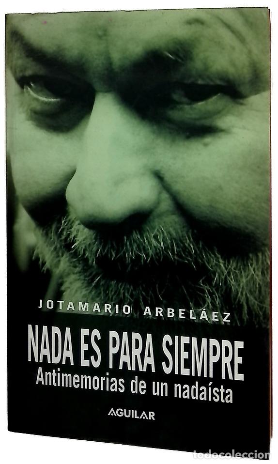 Livros em segunda m&atilde;o: Nada es para siempre - Jotamario.