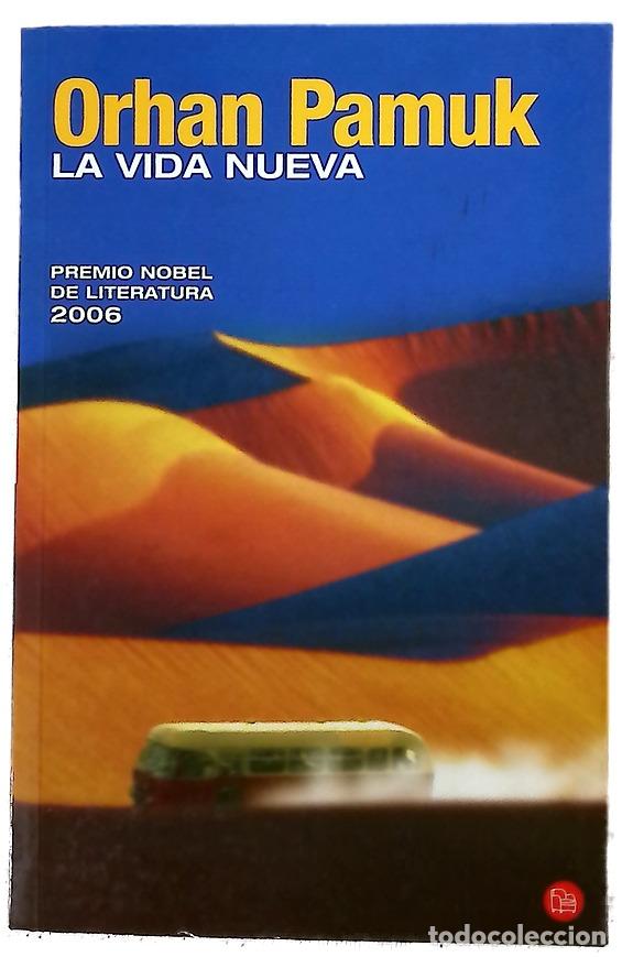 Livros em segunda m&atilde;o: La vida nueva - Pamuk, Orhan