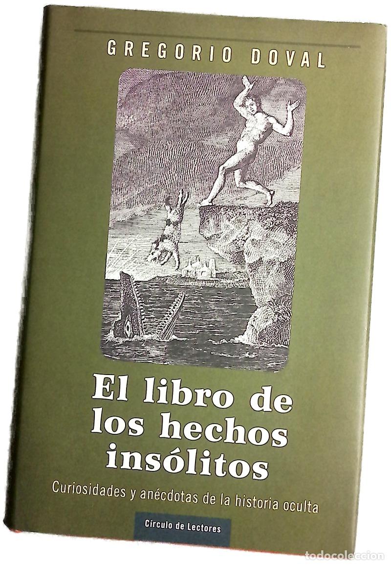 Livros em segunda m&atilde;o: El libro de los hechos ins&oacute;litos curiosidades y an&eacute;cdotas de la historia oculta