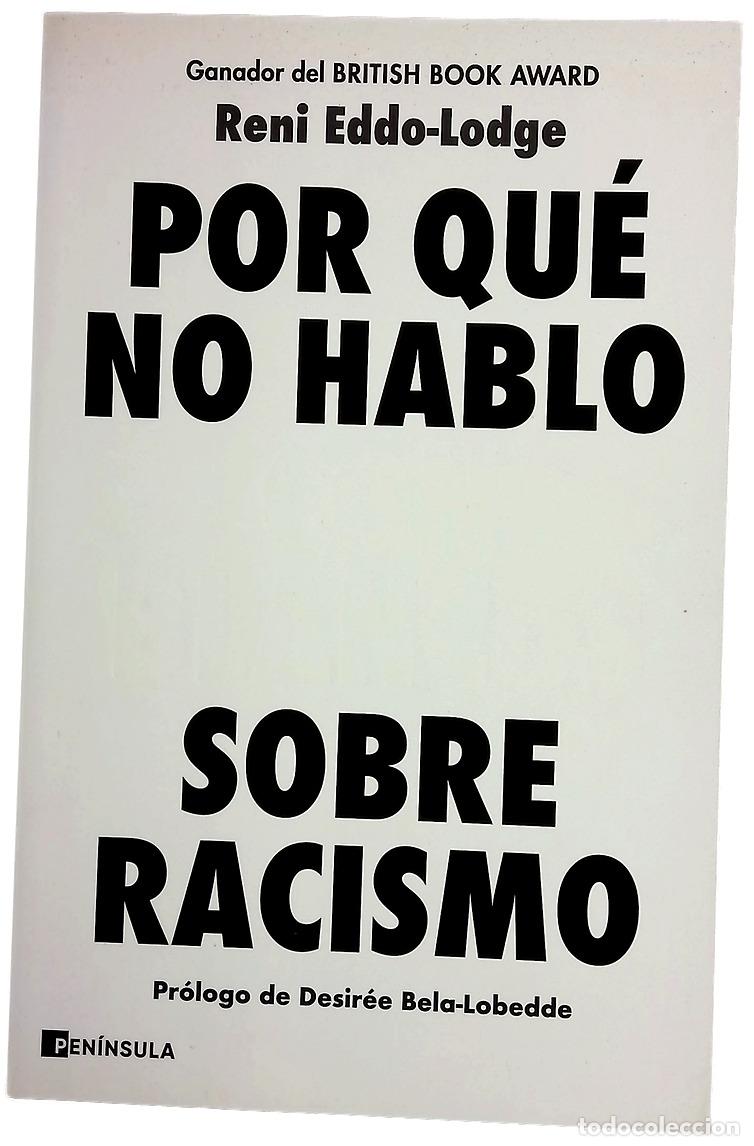 Livros em segunda m&atilde;o: Por qu&eacute; no hablo con blancos sobre racismo