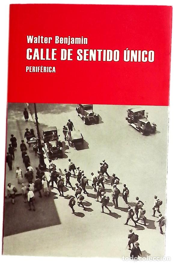 Livros em segunda m&atilde;o: Calle de sentido &uacute;nico - Benjamin, Walter; Gross, Richard
