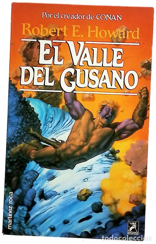 Livros em segunda m&atilde;o: El valle del gusano - Howard, Robert E; Sol&egrave;, Albert