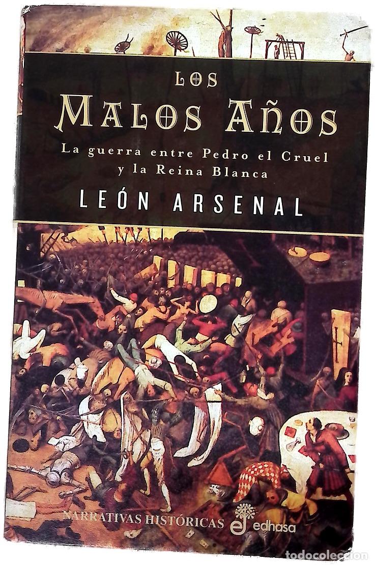 Livros em segunda m&atilde;o: Los malos a&ntilde;os - Arsenal, Le&oacute;n