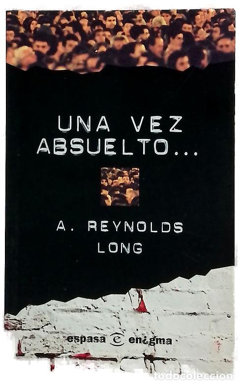 Libros: Una vez absuelto-- - Long, Amelia Reynolds
