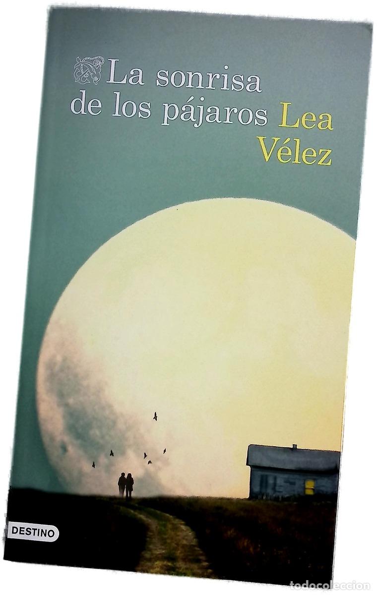 Libros: La sonrisa de los p&aacute;jaros