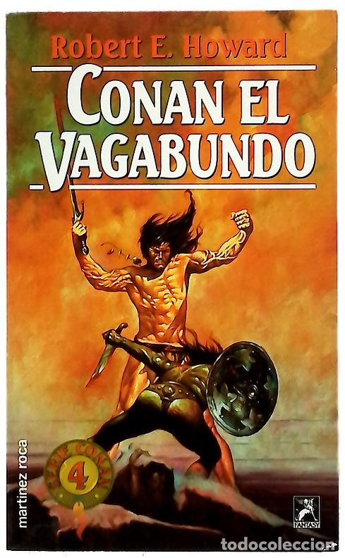 Libros: Conan el vagabundo - Howard, Robert E; Oberl&auml;nder, Beatriz