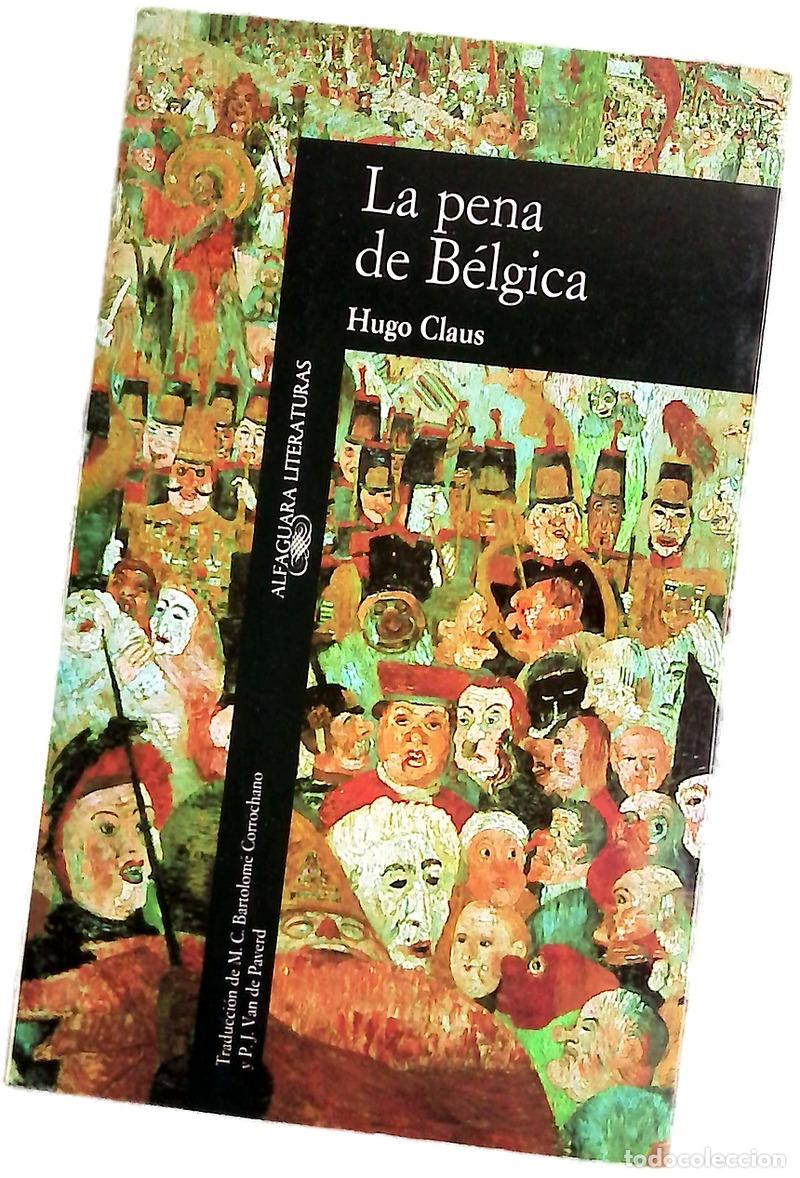 Libros: La pena de B&eacute;lgica - Claus, Hugo; Paverd, P. J. van de; Bartolom&eacute; Corrochano, M. C