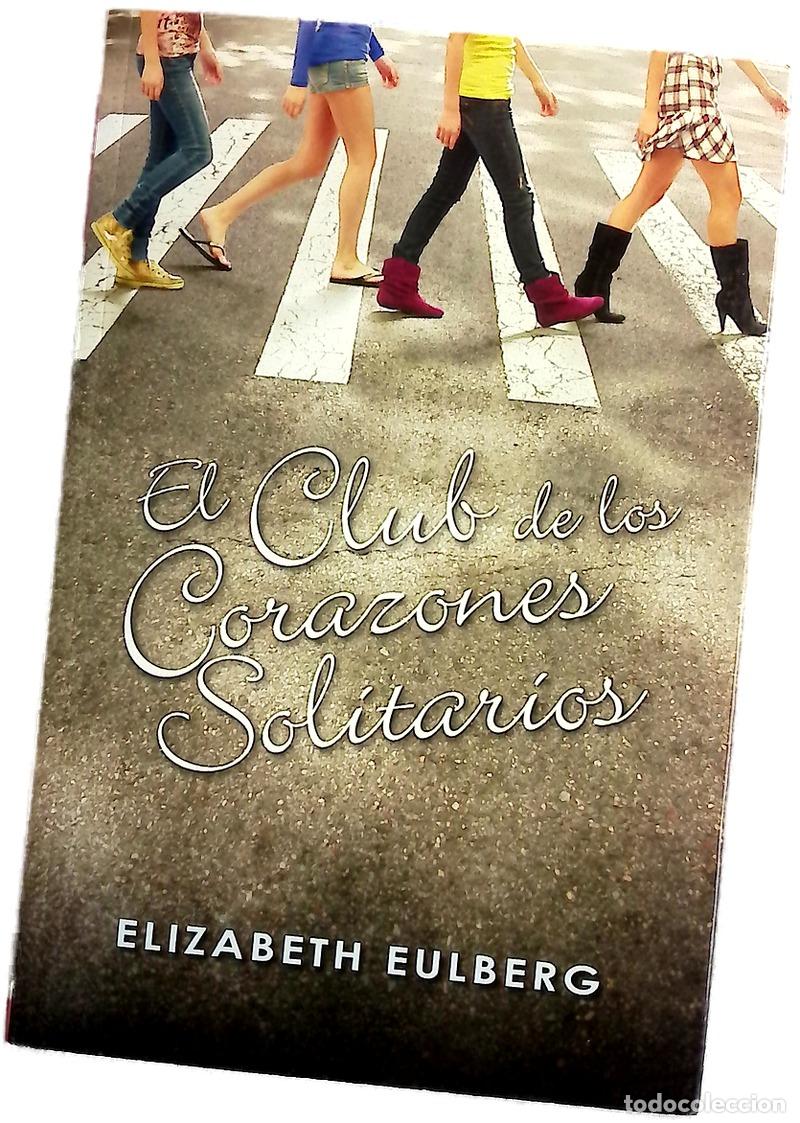 Libros: El Club de los Corazones Solitarios