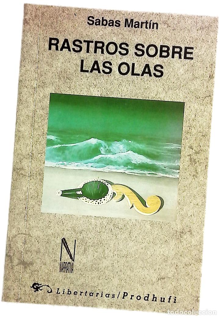 Libros: Rastros sobre las olas - Mart&iacute;n, Sabas