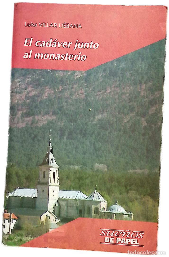 Livres: El cad&aacute;ver junto al monasterio