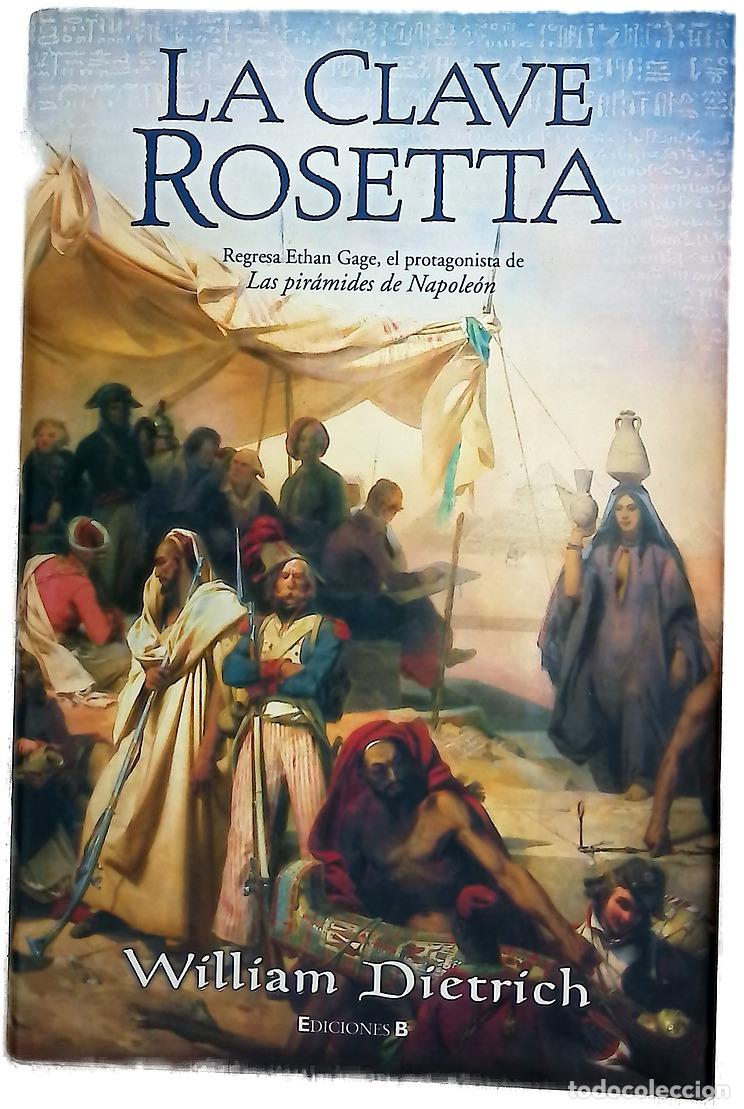 Libros: La clave Rosetta - Dietrich, William