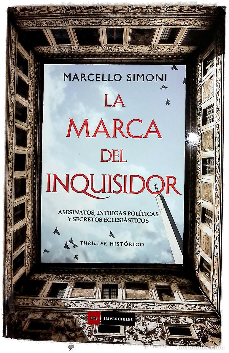 Libros: La marca del inquisidor - Simoni, Marcello; Trivi&ntilde;o, Montse