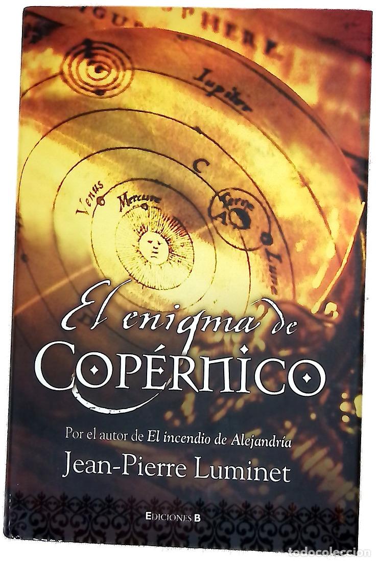Libros: El enigma de Cop&eacute;rnico - Luminet, Jean-Pierre