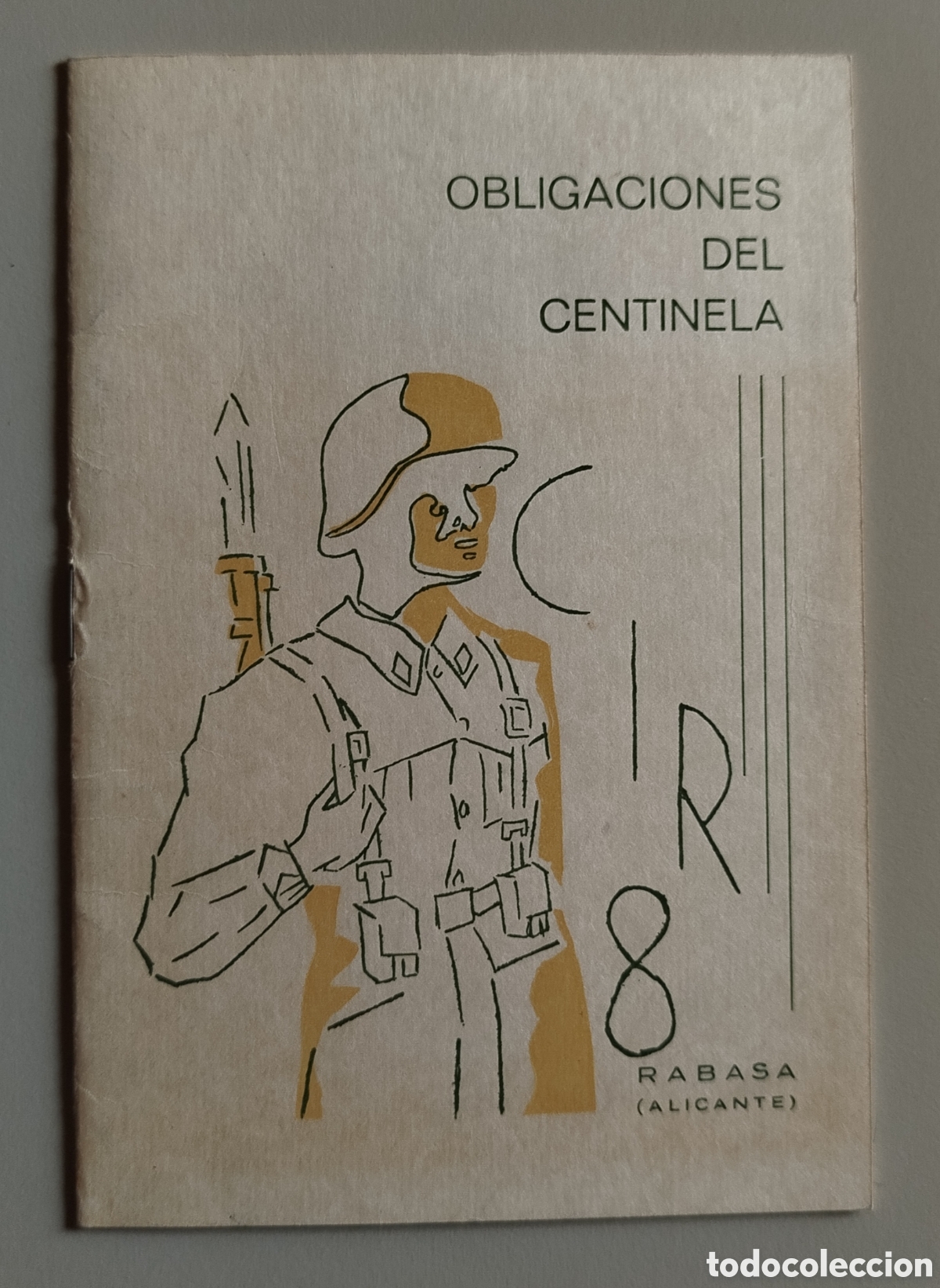 Libros: Obligaciones del Centinela. CIR8. Rabasa. Alicante. A&ntilde;os 70
