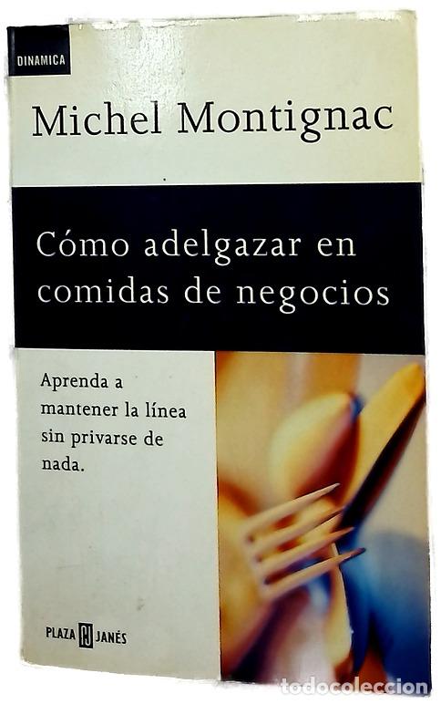 Libros: C&oacute;mo adelgazar en comidas de negocios