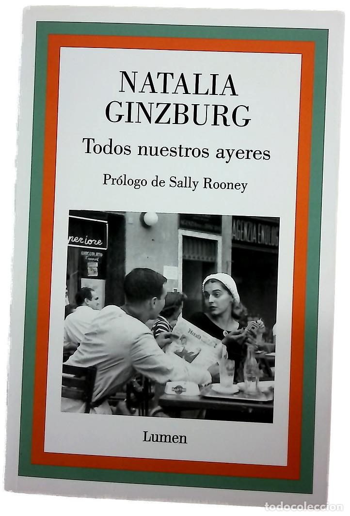 Libros: Todos nuestros ayeres - Ginzburg, Natalia; Mart&iacute;n Gaite, Carmen