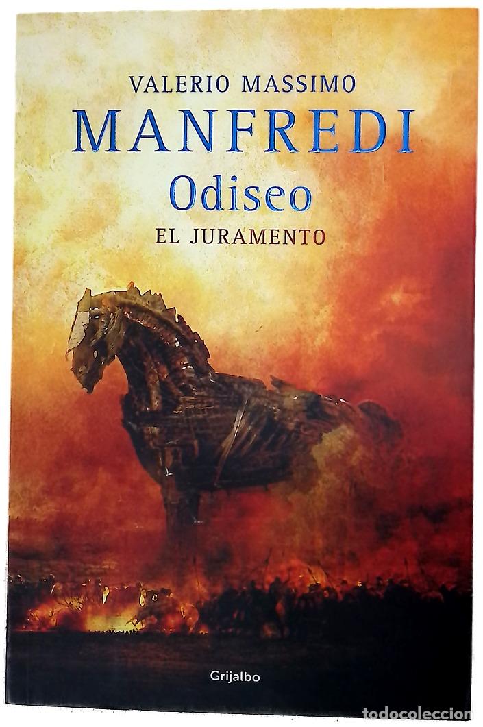 Libros: El juramento - Manfredi, Valerio Massimo; Monreal, Jos&eacute; Ram&oacute;n
