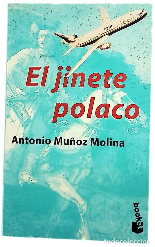 Livres: El jinete polaco - Mu&ntilde;oz Molina, Antonio