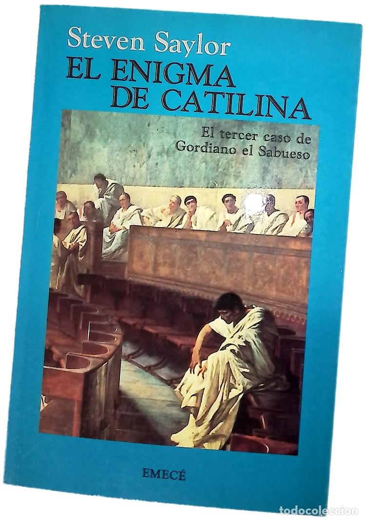 Livres: El enigma de Catilina - Saylor, Steven; G&oacute;mez Parro, Esther