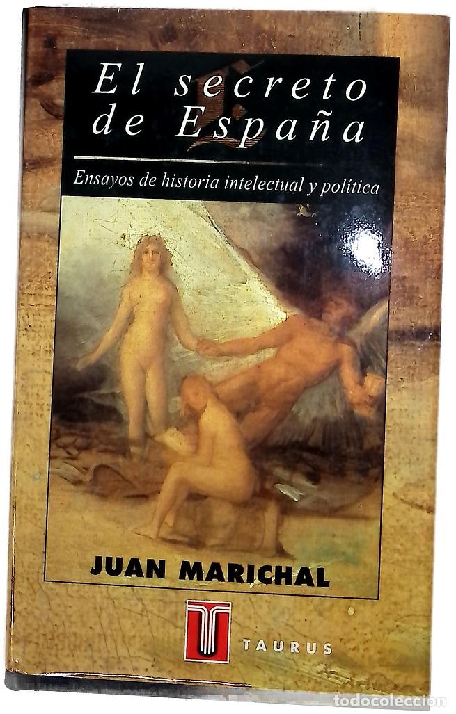 Livros em segunda m&atilde;o: El secreto de Espa&ntilde;a ensayos de historia intelectual y pol&iacute;tica