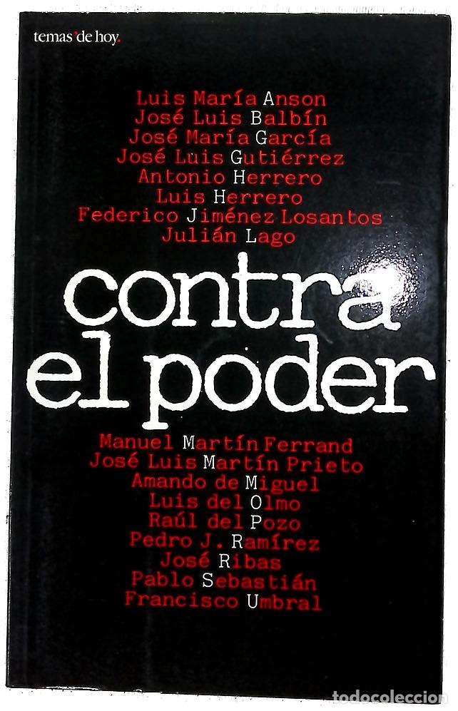 Livros em segunda m&atilde;o: Contra el poder - Ans&oacute;n, Luis Mar&iacute;a