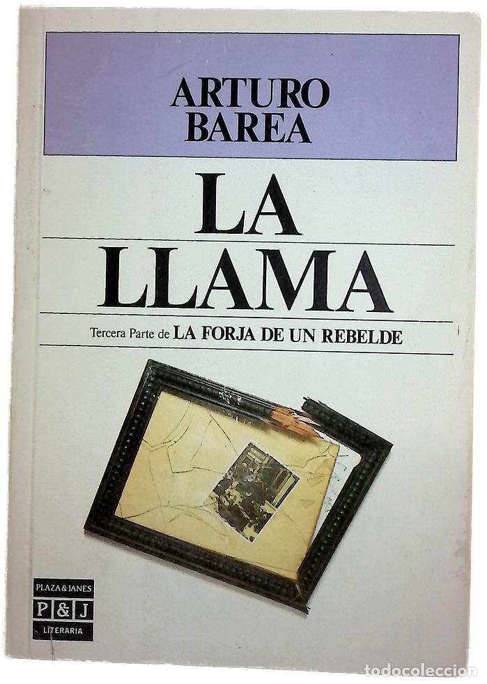 Libros: La llama - Barea, Arturo - Plaza & Jan&eacute;s