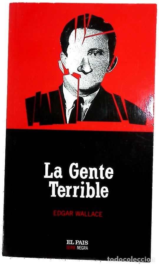 Libros: La gente terrible - Wallace, Edgar