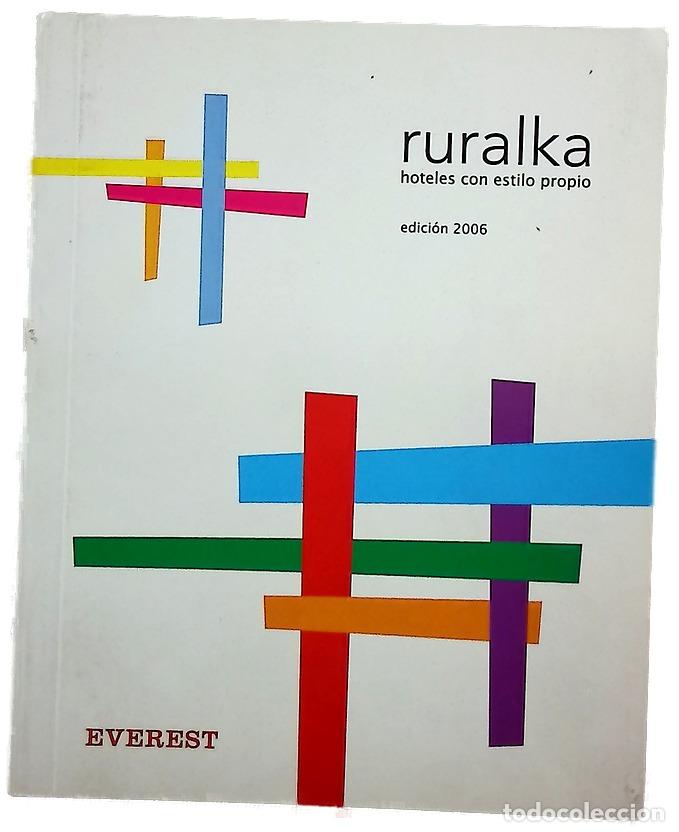 books: Ruralka : hoteles con estilo propio